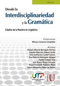 Desde la interdisciplinariedad y la gramática