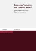 Les noms d’humains: une catégorie à part?