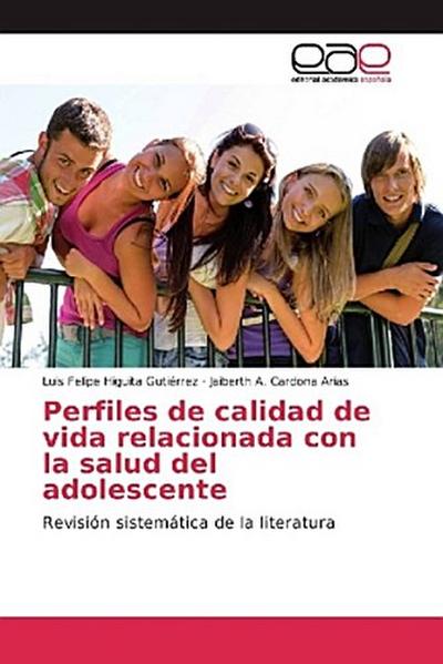 Perfiles de calidad de vida relacionada con la salud del adolescente
