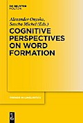 Cognitive Perspectives on Word Formation