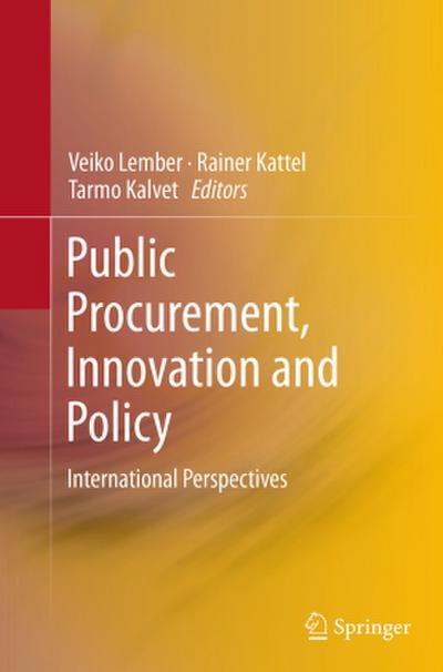 Public Procurement, Innovation and Policy