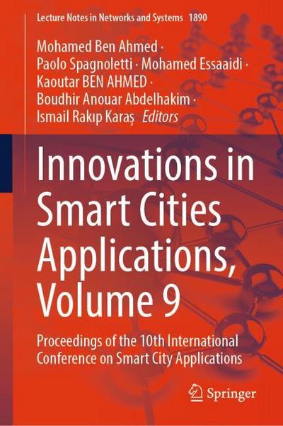 Innovations in Smart Cities Applications, Volume 9