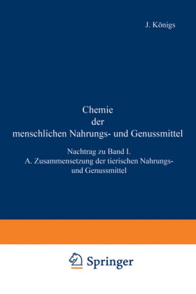Chemie der menschlichen Nahrungs- und Genussmittel