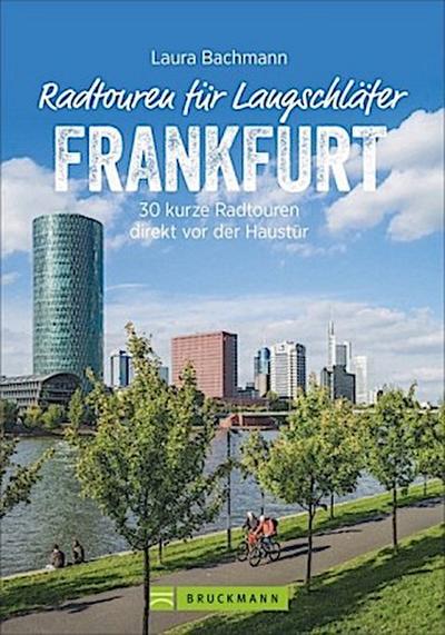 Radtouren für Langschläfer Frankfurt