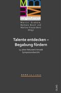 Talente entdecken - Begabung fördern