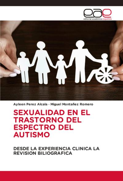SEXUALIDAD EN EL TRASTORNO DEL ESPECTRO DEL AUTISMO
