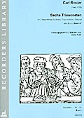 6 Triosonaten Band 1 (Nr.1, 3, 6)für 2 Altblockflöten (Vl/Ob/Traversfl) und Bc