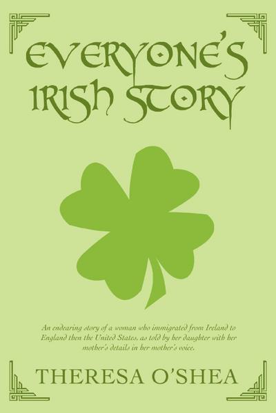 Everyone’s Irish Story