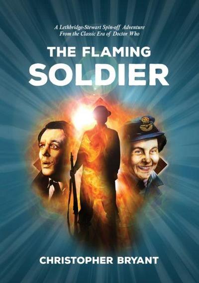 The Flaming Soldier