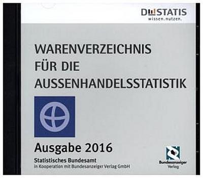 Warenverzeichnis für die Außenhandelsstatistik, Ausgabe 2016, 1 DVD-ROM