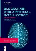 Blockchain and Artificial Intelligence von Tom James | Ebook