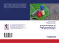 Practical manual of Biopharmaceutics & Pharmacokinetics