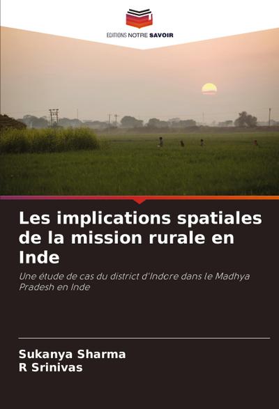 Les implications spatiales de la mission rurale en Inde