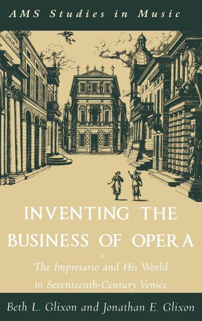 Inventing the Business of Opera