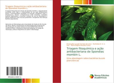 Triagem fitoquímica e ação antibacteriana de Spondias mombin L.