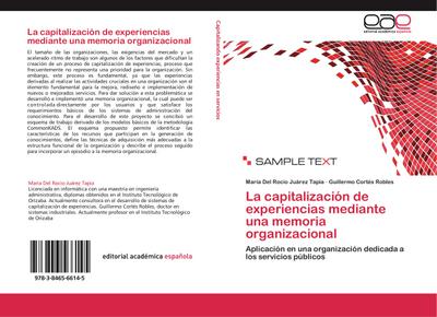 La capitalizacion de experiencias mediante una memoria organizacional
