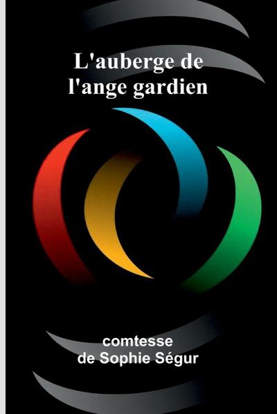 L’auberge de l’ange gardien