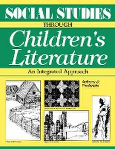 Social Studies Through Children’s Literature