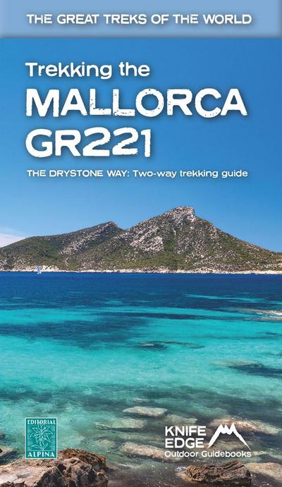 Trekking the Mallorca Gr221