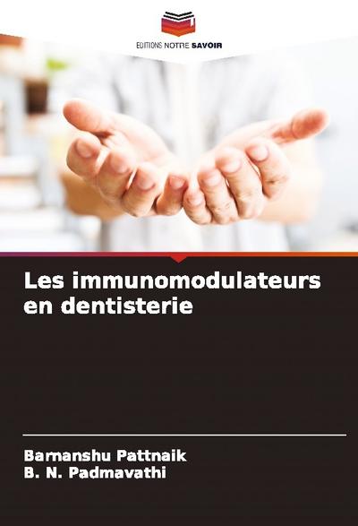 Les immunomodulateurs en dentisterie