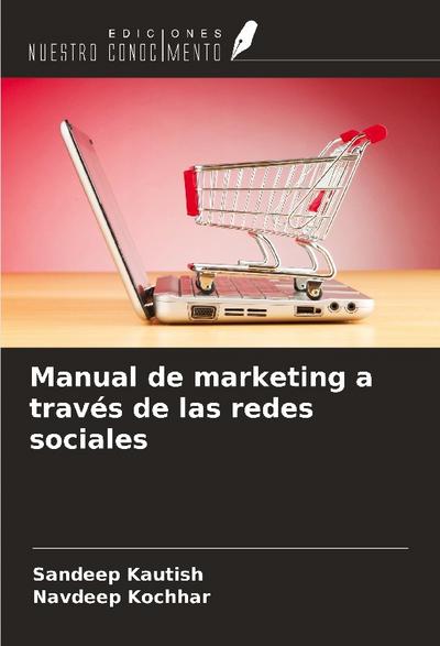 Manual de marketing a través de las redes sociales