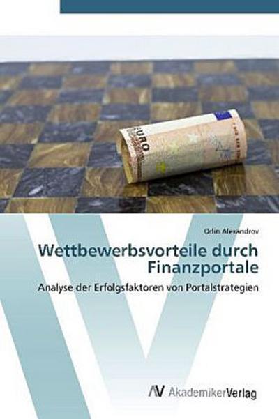 Wettbewerbsvorteile durch Finanzportale