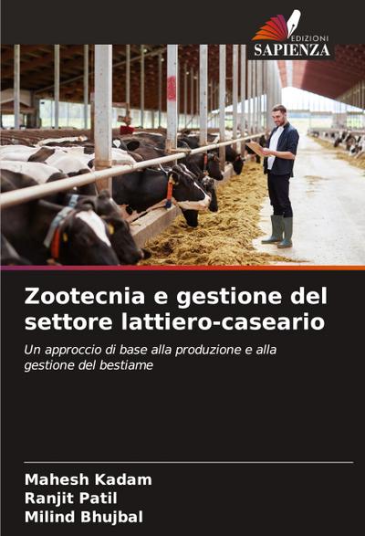 Zootecnia e gestione del settore lattiero-caseario