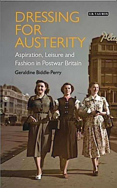 Dressing for Austerity