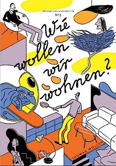 Wie wollen wir wohnen?
