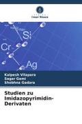 Studien zu Imidazopyrimidin-Derivaten