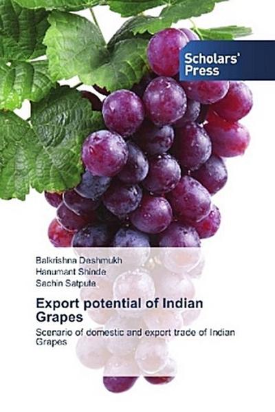 Export potential of Indian Grapes