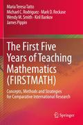The First Five Years of Teaching Mathematics (FIRS