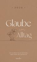 Glaube im Alltag 2026
