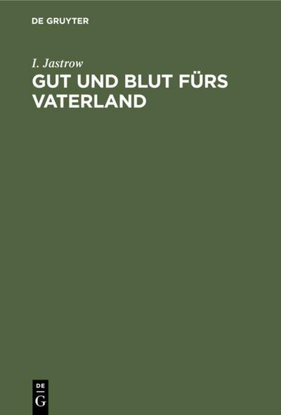 Gut und Blut fürs Vaterland