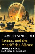 Lennox und der Angriff der Aliens: Science Fiction: Im Zeitalter des Kometen 57
