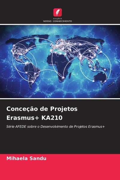 Conceção de Projetos Erasmus+ KA210