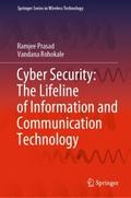 Cyber Security: The Lifeline of Information and Co