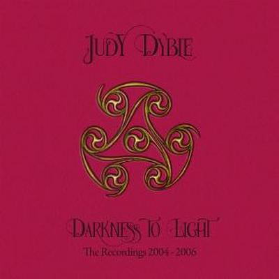 Darkness to Light - The Recordings 2004-2006