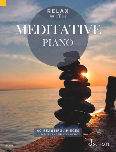 Relax with Meditative Piano