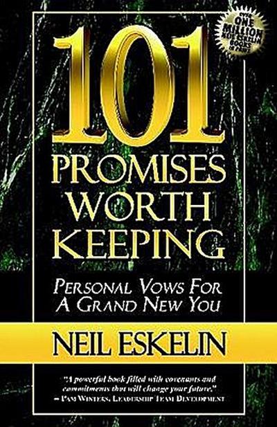 101 PROMISES WORTH KEEPING