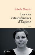 Les vies extraordinaires d’Eugène