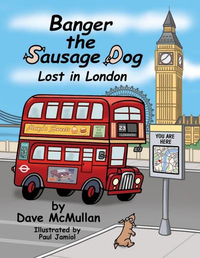 Banger the Sausage Dog - Lost in London