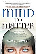 Mind to Matter