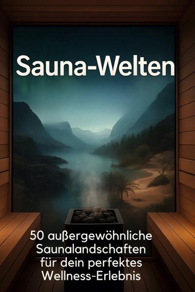 Sauna-Welten