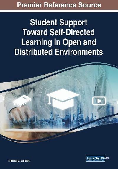Student Support Toward Self-Directed Learning in Open and Distributed Environments