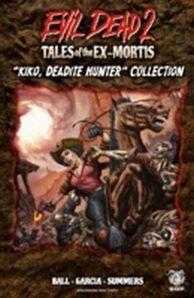 Evil Dead 2: Tales of the Ex-Mortis, Collection 3