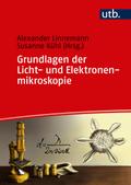 Grundlagen der Licht- und Elektronenmikroskopie