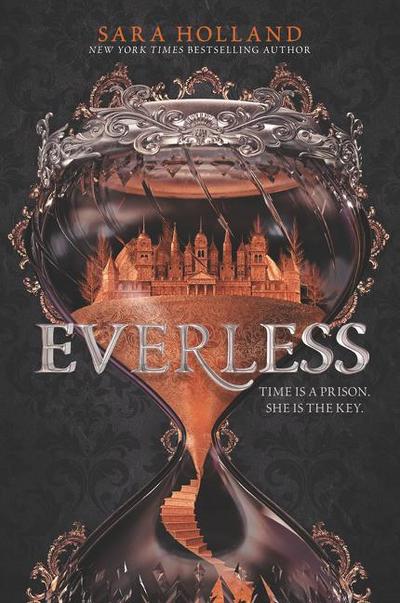 Everless: Time is a Prison. She is the Key