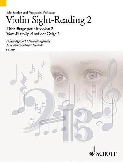 Vom-Blatt-Spiel auf der Geige 2. Violin Sight-Reading. Déchiffrage pour le violon. Bd.2