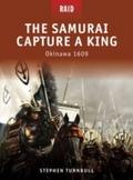 Samurai Capture a King